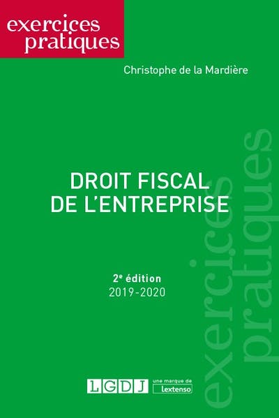 Exercices pratiques Droit fiscal de l'entreprise